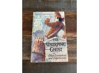The Usurping Ghost By Susan Dickinson