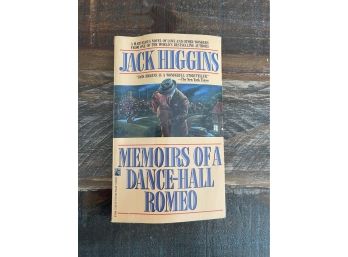 Memoirs Of A Dance Hall Romeo By Jack Higgins