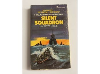 Silent Squadron By Peter Leslie