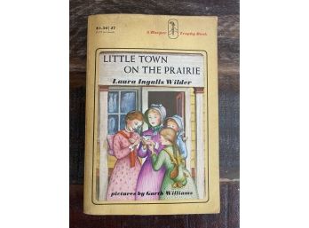 Little Town On The Prairie By Laura Ingalls Wilder