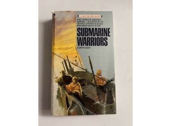 Submarine Warriors By Edwyn Gray