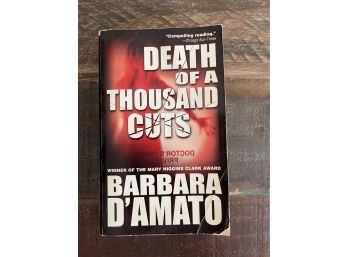 Death Of A Thousand Cuts By Barbara DAmato