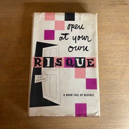 Open At Your Own Risque Vintage Book