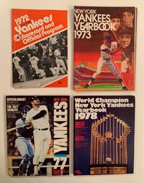 1972 Scorecard N.Y. Yankees Vs. Texas Rangers.  3 N.Y. Yankee Yearbooks 1973, 77, 78.
