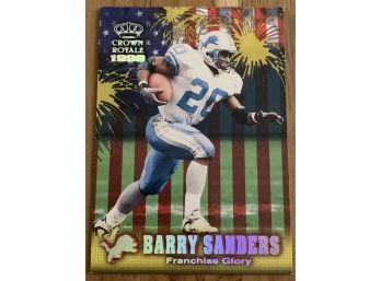 1999 CROWN ROYALE BARRY SANDERS FRANCHISE GLORY
