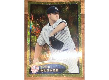 2012 TOPPS GOLD SPARKLE PHIL HUGHES SERIES 1