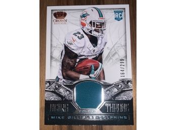 164/299 2013 PANINI CROWN ROYALE MIKE GILLISLEE HEIRS THRONE AUTHENTIC GAME WORN JERSEY ROOKIE CARD