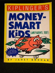 Kiplinger's Money-smart Kids And Parents Too Janet Bodnar