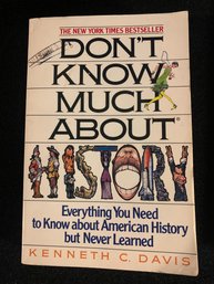Don't Know Much About History Kenneth C. Davis