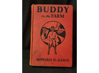 Buddy On The Farm Dated 3-11- 1934