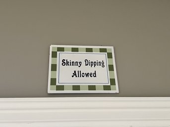 Small Skinny Dip Sign