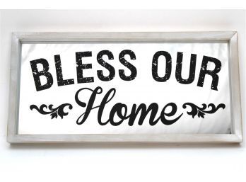 Bless Our Home Mirrored Wall Sign