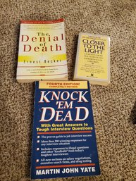 Book Set Of 3: Denial Of Death, Knock 'em Dead, Closer To The Light