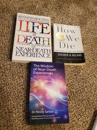 Book Set Of 3: Life & Death, How We Die, Wisdom Of Near Death Experiences