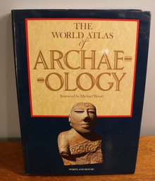 Lot 247- 1985 The World Atlas Of Archaeology - Large Coffee Table Book