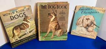 Lot 57- 1940s-50s Illustrated Dog Books - American Champions - World Book Of Dogs - The Dog Book