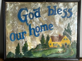 Lot 307SES- Vintage God Bless Our Home - Hand Painted House Scene Landscape