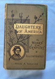 Lot 383 - 1800s Daughters Of America - Illustrated - Women Of The Century