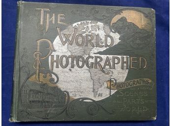 Lot 4SES - Antique 1892 - The World Photographed Book - Over 100 Years Old! Over 300 Pages