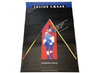 JULIUS CAESAR Opernhaus Zurich Poster, Signed By Karl Domenic Geissbuhler - #LR2