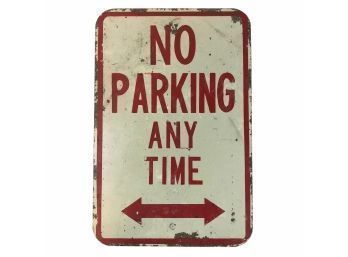 Metal 'No Parking Any Time' Sign - #S8-3