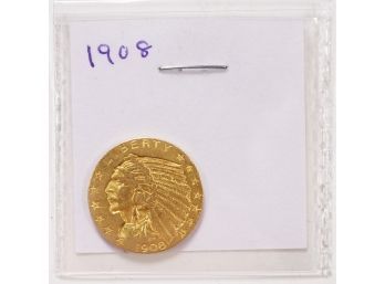 1908 Indian Five Dollar Gold Piece (CTF10)