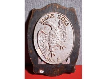 Eagle Hose No. 2 Cast Iron Fire Plaque/mark (CTF10)