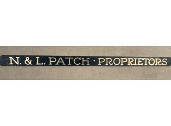 N. & L. Patch Proprietors Trade Sign (CTF10)