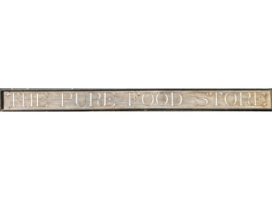 The Pure Food Store, Wood Trade Sign (CTF20)