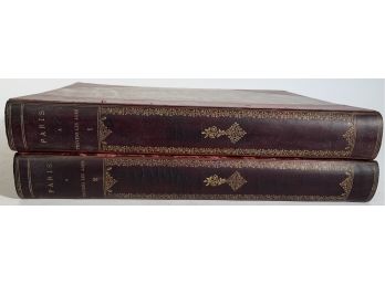 2 Books:  Paris, A Travers Les Ages, 1885