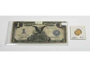 1887-s Five Dollar Gold Piece & An 1899 Silver Certificate