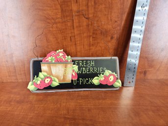 Fresh Strawberries U-pick Sign Hanging Wall Decor Signed By Artist