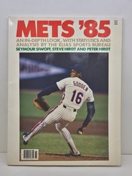 Mets '85 An In-depth Look, With Statistics And Analysis By Elias Sports Beureau Seymour Siwoff, Steve Hirdt