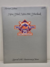 Revised Edition New York Mets 1986 Yearbook 1962 1986 Special 25th Anniversary Issue