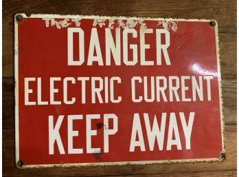 Metal Danger Sign