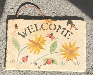 Painted Slate Welcome Sign