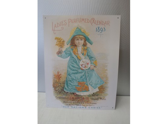 Tin Sign Commemorating Ladies Perfumed Calendar 1893 Advertising E.W.Hoyt Company