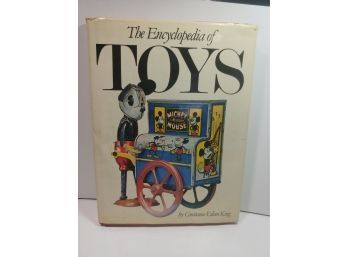 Hardcover Book The Encyclopedia Of Toys By Constance Eileen King