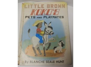 Children's Book Little Brown Koko 'spets And Playmates By Blanche Seal Hunt