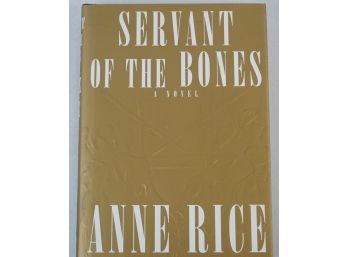 Signed Copy Of 'servant Of The Bones' By Anne Rice