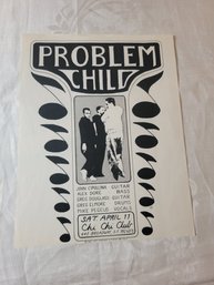 Problem Child April 11, 1987 At The Chi Chi Club Original Concert Handbill
