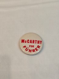 Mccarthy For Fuhrer Political Campaign Button