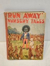 Runaway Nursey Tales