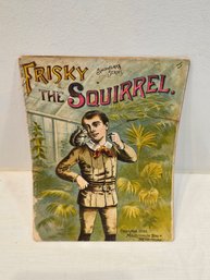 Frisky The Squirrel Children's Book