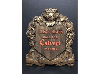 Calvert Whiskies Sign