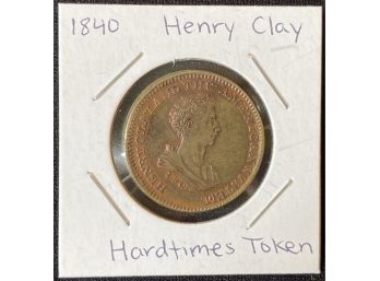 1840 Henry Clay Hard Times Token