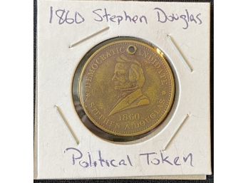 Political Token - 1860 Stephen Douglas