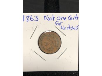 1863 Not One Cent For Widows Token