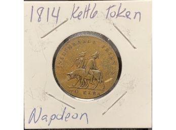 Napoleon Kettle Token - 1814