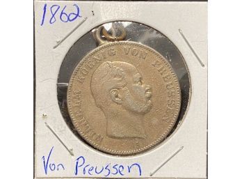 Von Preussen Medal - 1862